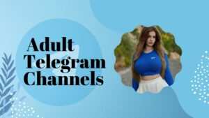 Top Working Adult Telegram Channels 18+ for 2026
